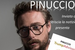 Pinuccio, da Striscia a Spinazzola per presentare "TrumpAdvisor"